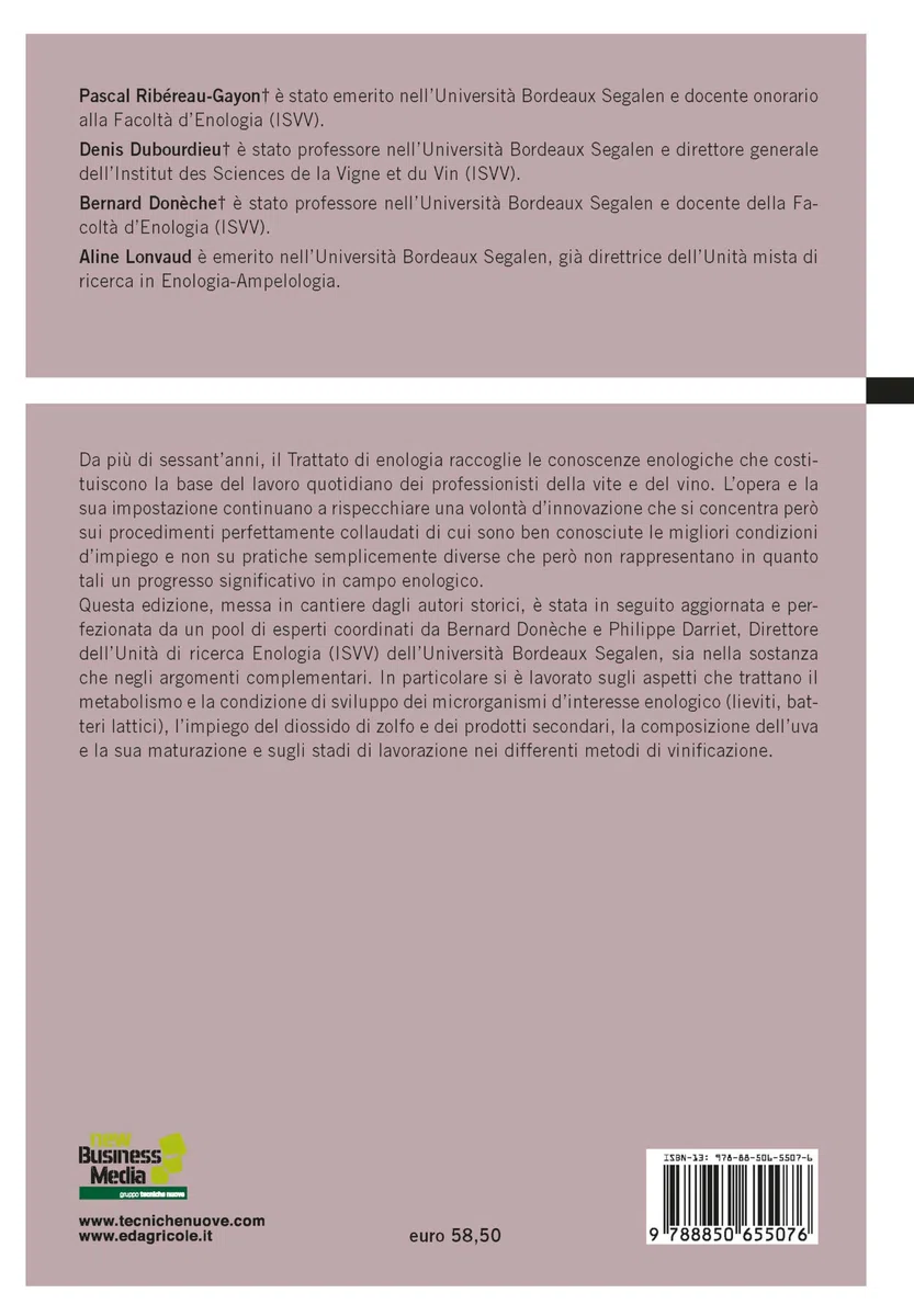 Trattato di enologia. Nuova ediz.. Microbiologia del vino e vinificazioni (Vol. 1)