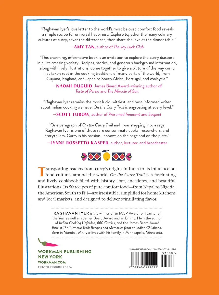 On the Curry Trail: Chasing the Flavor That Seduced the World in 50 Recipes