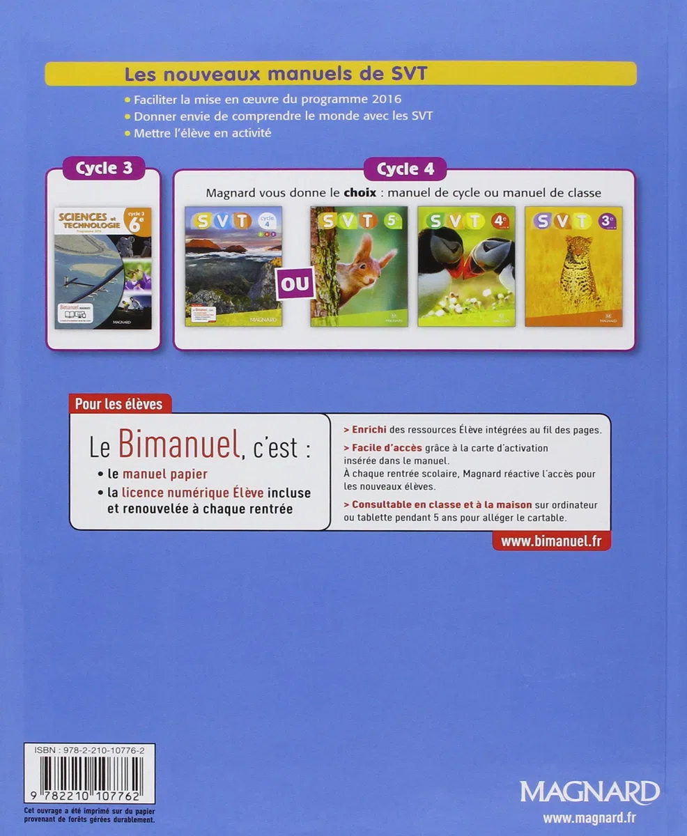 SVT Sciences de la Vie et de la Terre cycle 4 (5e/4e/3e): Bimanuel Magnard : le manuel papier + la licence numérique élève incluse.