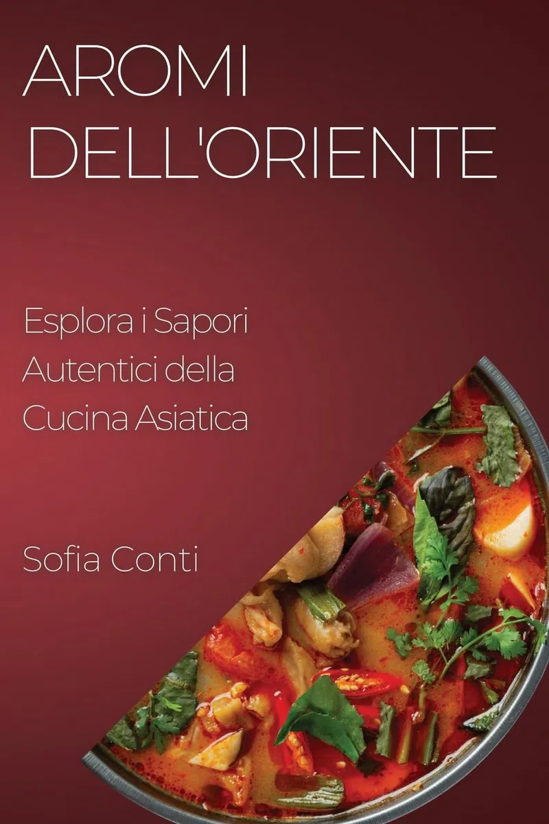 Aromi dell'Oriente: Esplora i Sapori Autentici della Cucina Asiatica