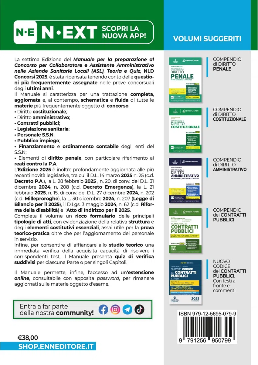 Manuale assistente amministrativo ASL con teoria e quiz 2025. Manuale per la preparazione al concorso per collaboratore e assistente amministrativo nelle aziende sanitarie locali (ASL). Con estens...