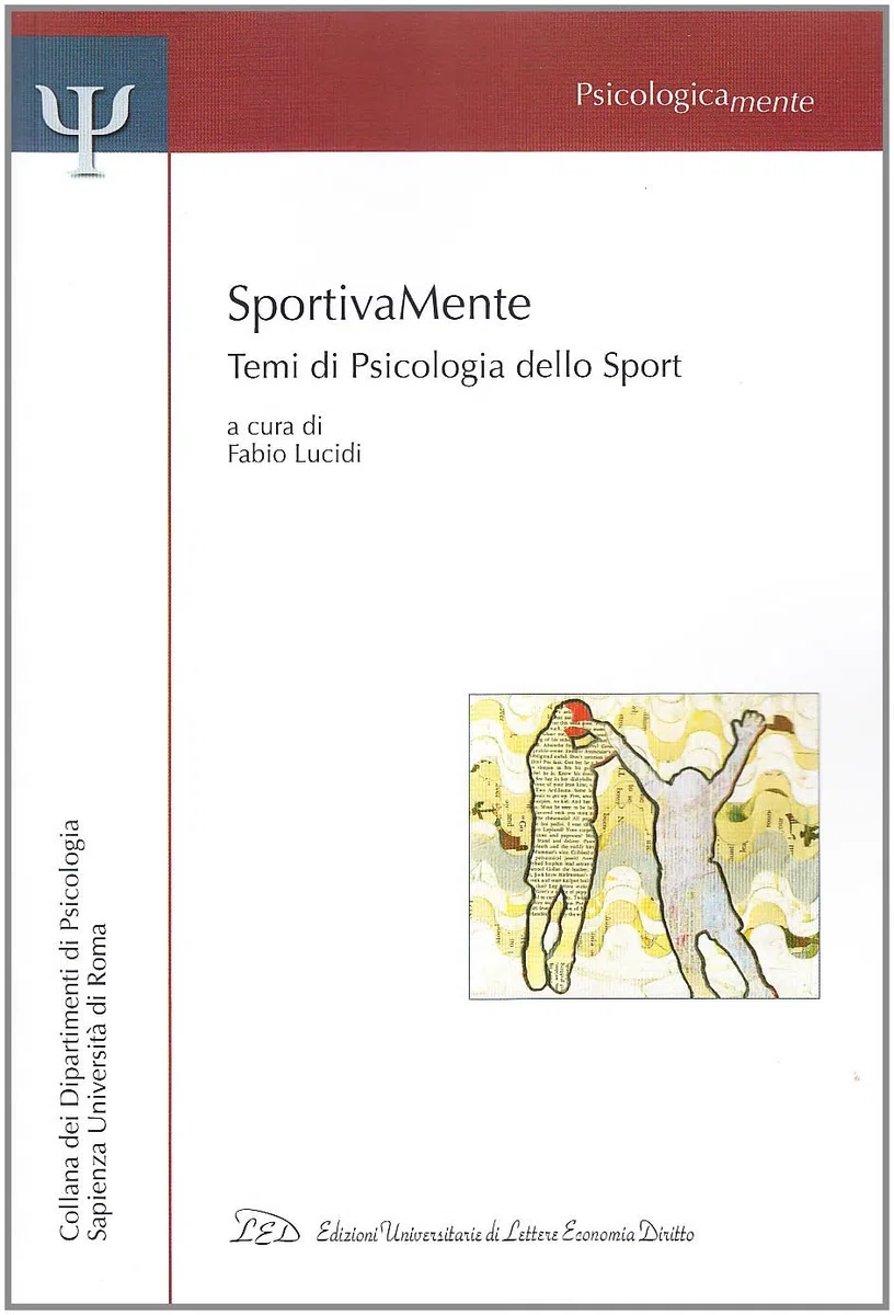 Sportivamente. Temi di psicologia dello sport