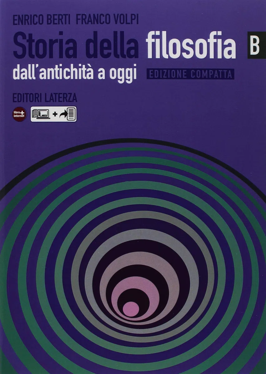 Storia della filosofia. Dalla'antichità ad oggi. Edizione compatta. Manuale A e B