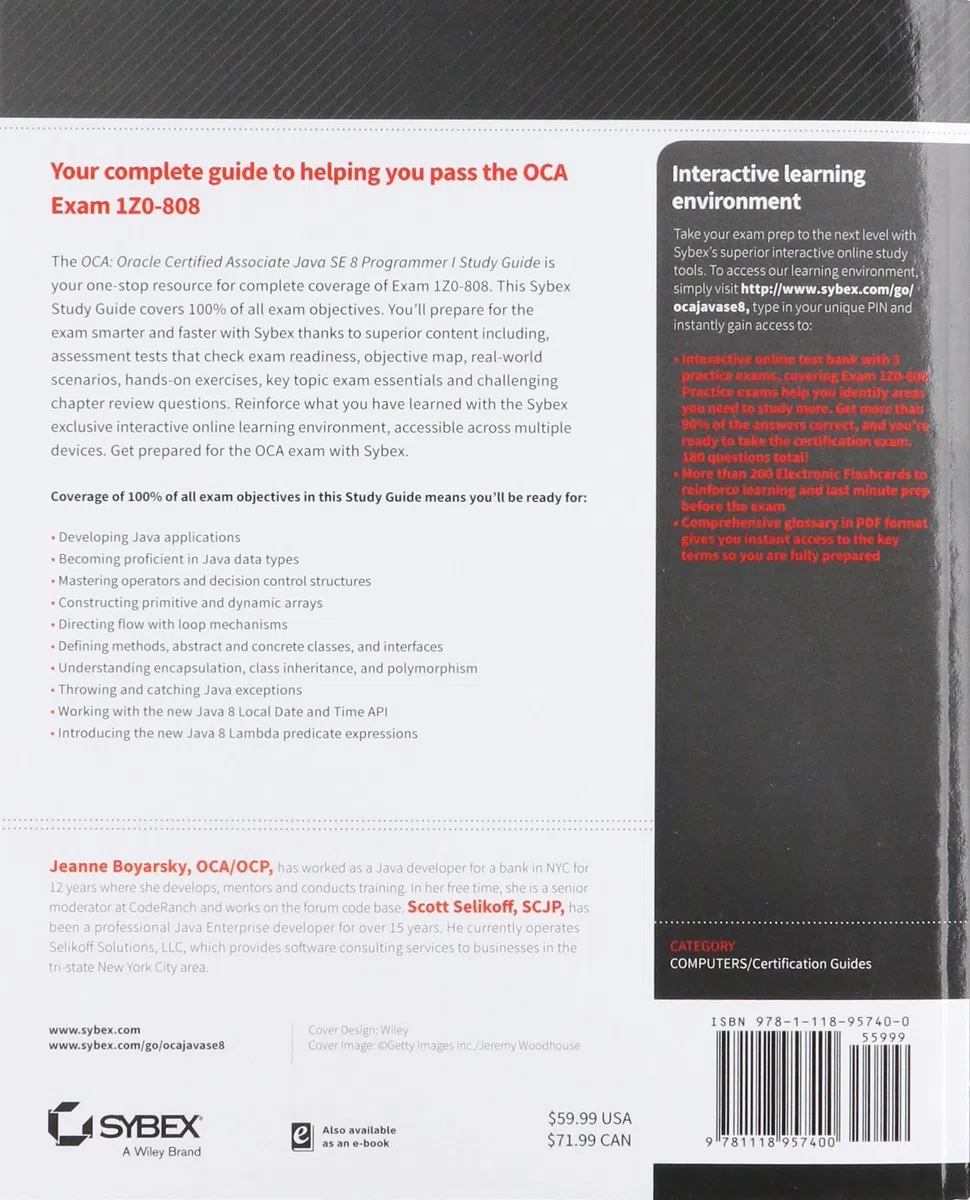 OCA: Oracle Certified Associate Java SE 8 Programmer I Study Guide: Exam 1Z [Lingua inglese]
