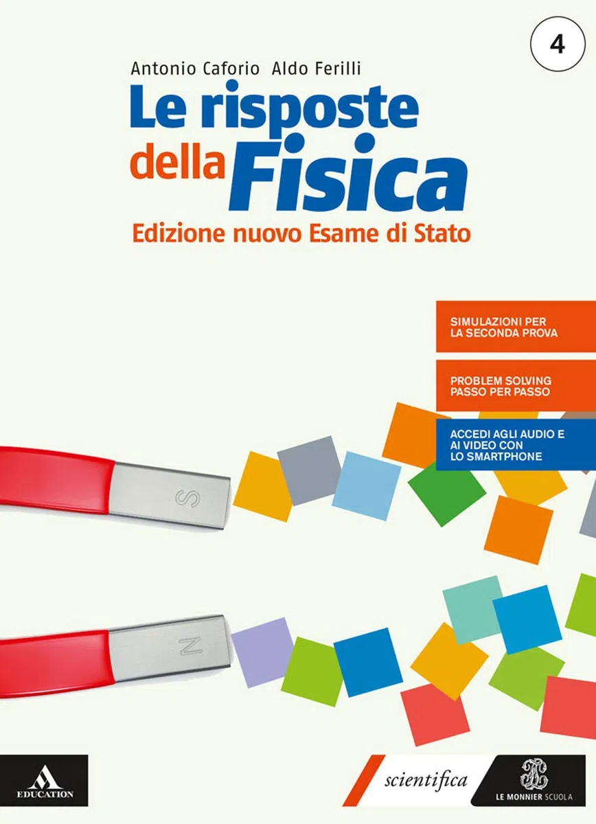 Le risposte della fisica. Edizione nuovo esame stato 4. Per i Licei e gli Ist. magistrali. Con e-book. Con espansione online: Vol. 2