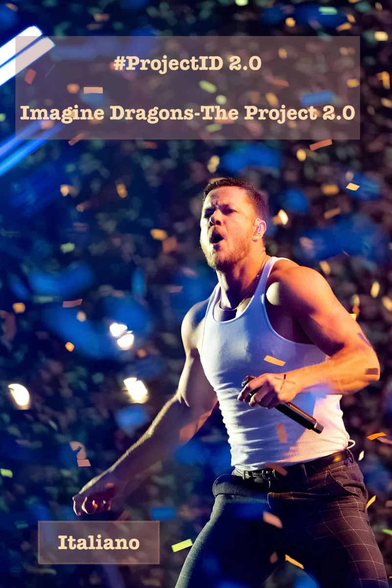 Imagine Dragons - The Project 2.0