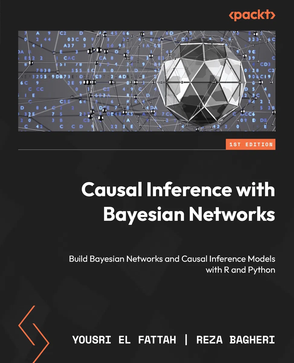 Causal Inference with Bayesian Networks: Build Bayesian Networks and Causal Inference Models with R and Python