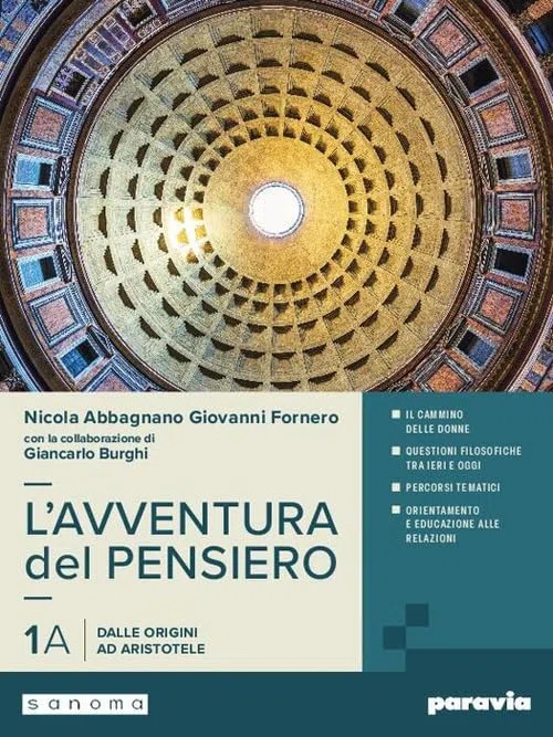 L'avventura del pensiero. Per i Licei e gli Ist. magistrali. Con e-book. Con espansione online. Dalle origini ad Aristotele-Dall’ellenismo alla scolastica (Vol. 1A-1B)