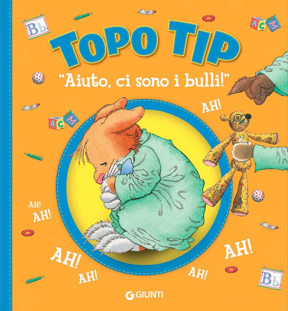 «Aiuto, ci sono i bulli!» Topo Tip. Ediz. illustrata