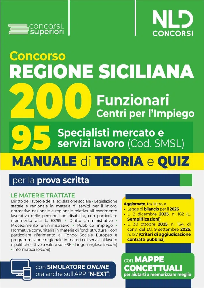Concorso Regione Sicilia per 200 funzionari. Manuale per il profilo di 95 specialisti mercato e servizi lavoro. Teoria e quiz