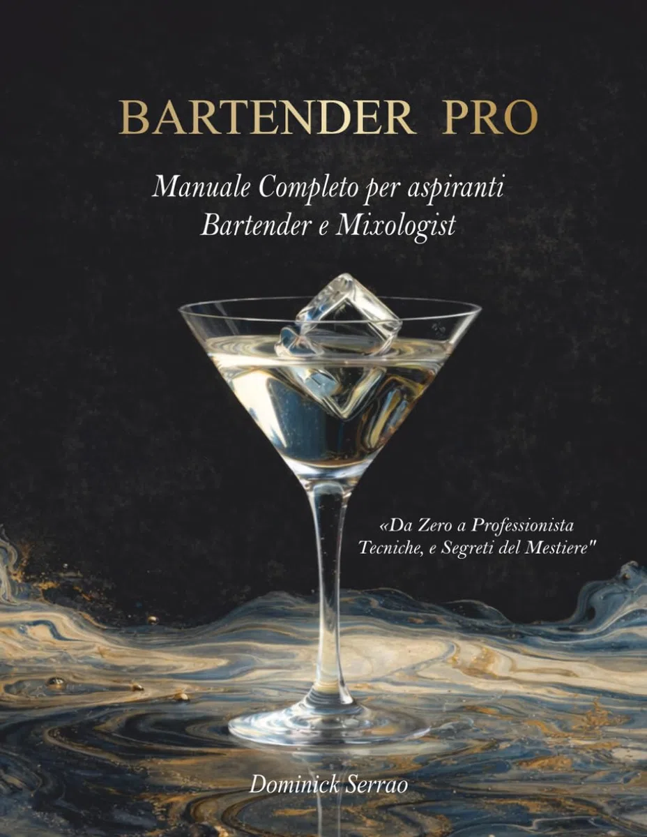 BARTENDER-PRO: Manuale Completo Per Aspiranti Bartender e Mixologist