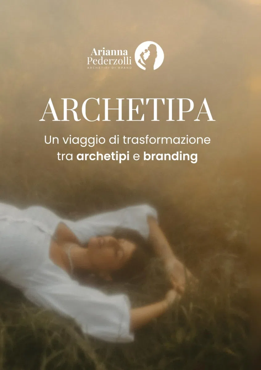 ARCHETIPA: Un viaggio di trasformazione tra archetipi e branding