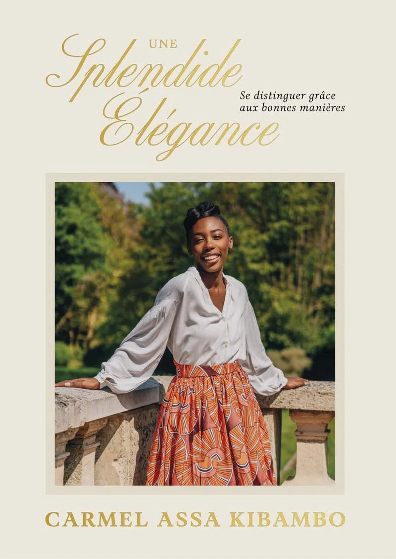 Une splendide élégance: Se distinguer grâce aux bonnes manières