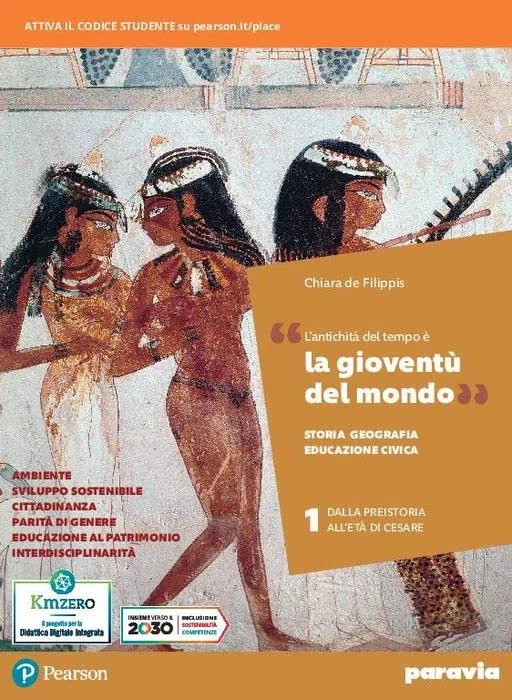 La gioventù del mondo. Storia, Geografia, Educazione civica. Con Italia, Europa, mondo, Lezioni di Educazione civica. Per i Licei e gli Ist. magistrali. Con e-book. Con espansione online (Vol. 1)