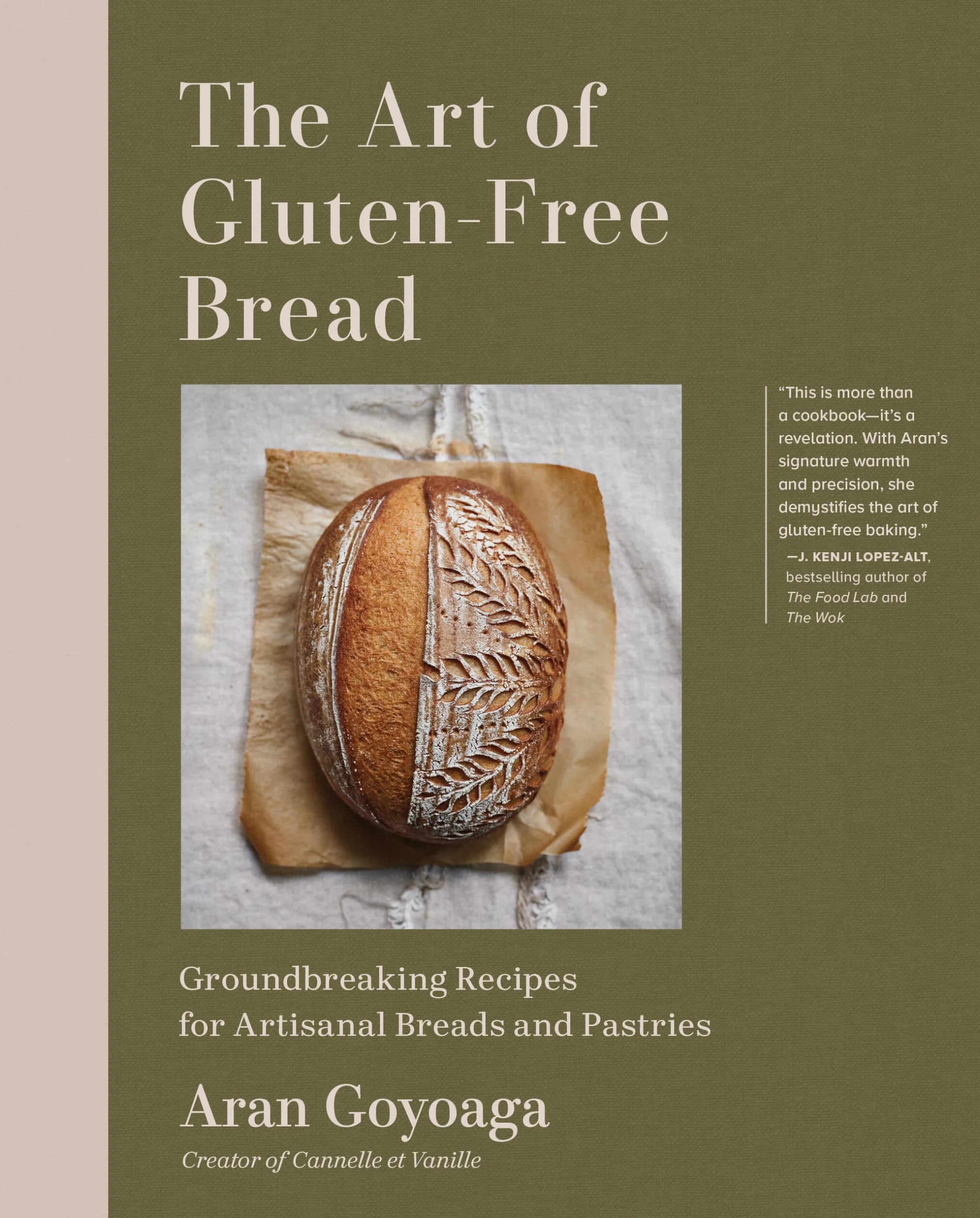 The Art of Gluten-free Bread: Groundbreaking Recipes for Artisanal Breads and Pastries