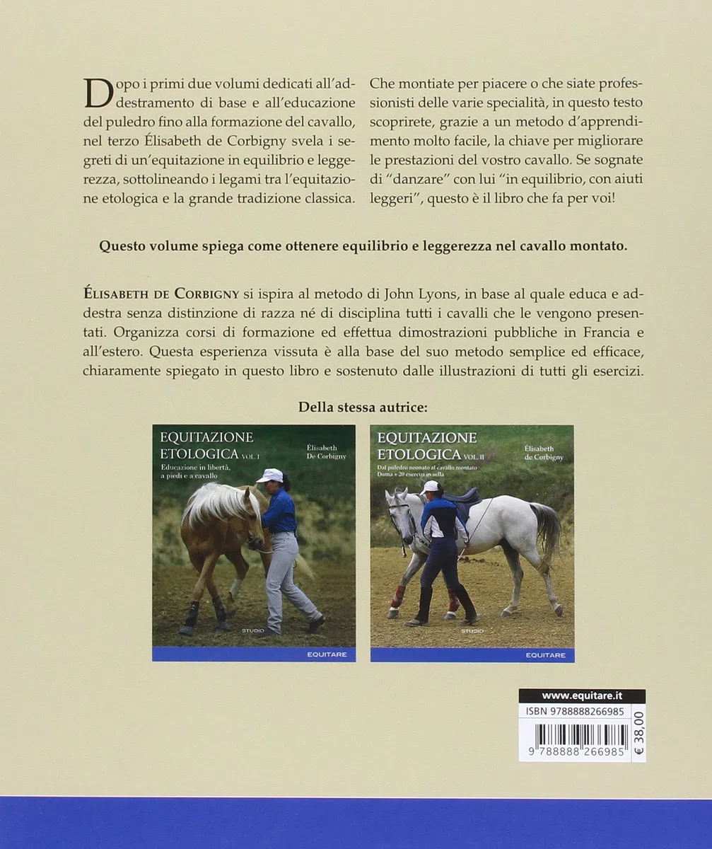 Equitazione etologica. Equilibrio e leggerezza (Vol. 3)