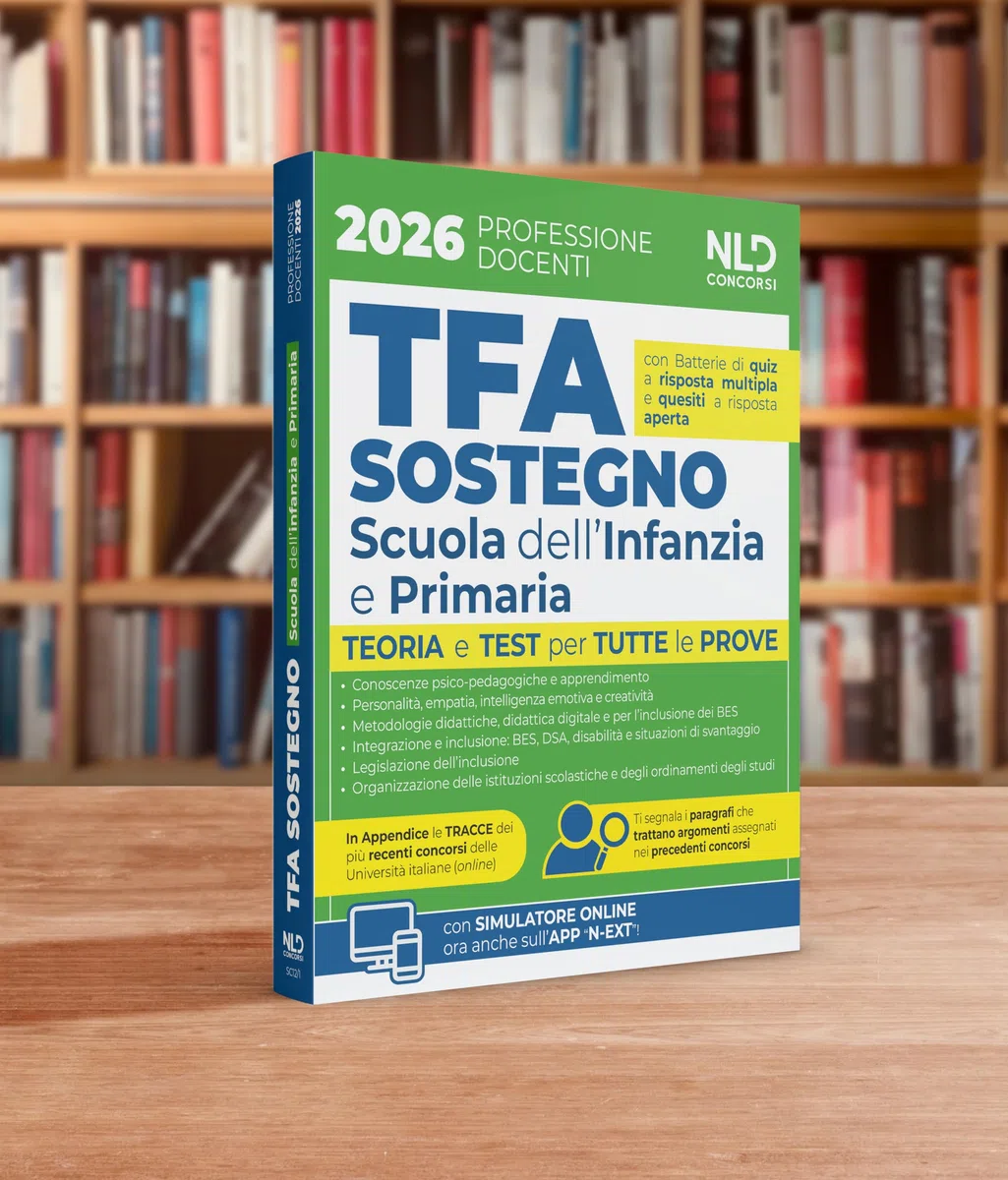 Manuale TFA sostegno per la scuola dell'infanzia e primaria 2026 con teoria e test per tutte le prove e prove assegnate nei precedenti concorsi. Con espansione online