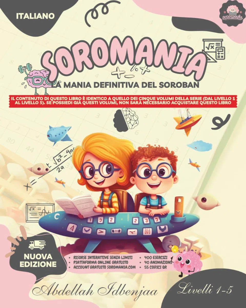 SOROMANIA Math Magic: Abaco giapponese per bambini occidentali (dai 5 ai 14 anni) - contenuto completo: Migliora la sicurezza e la velocità con ... risorse pratiche interattive illimitate!