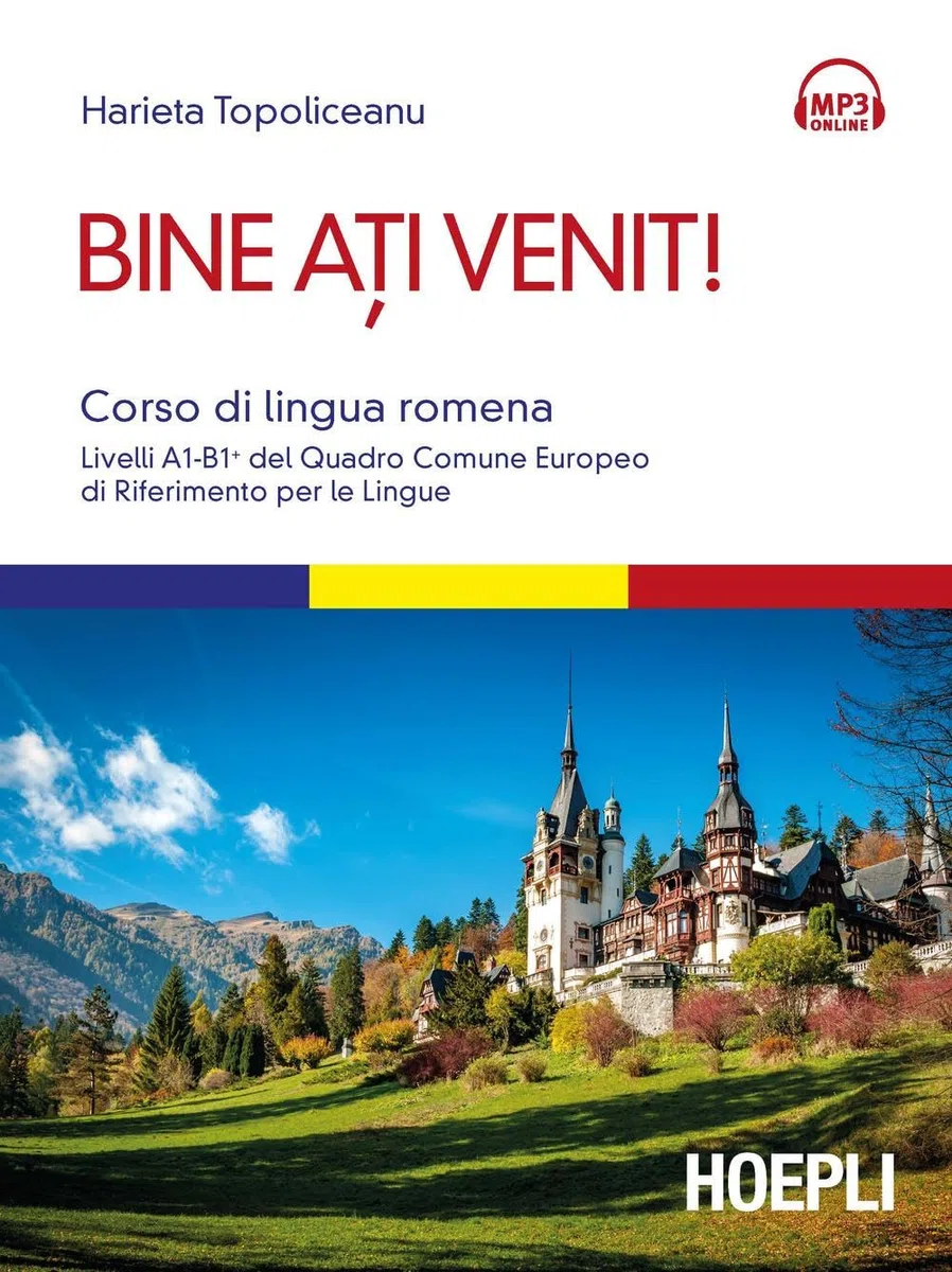 Bine ati venit! Corso di lingua romena