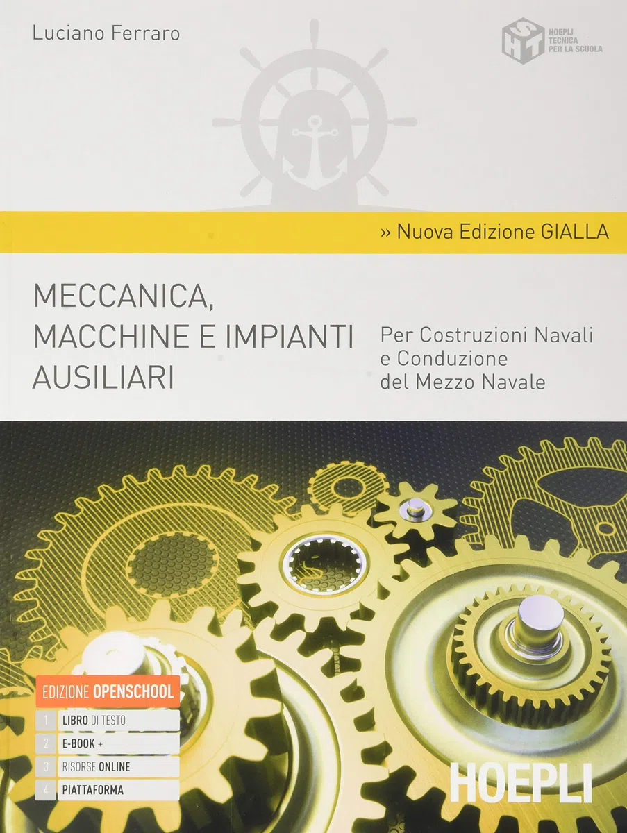Meccanica, macchine e impianti ausiliari ed. Gialla