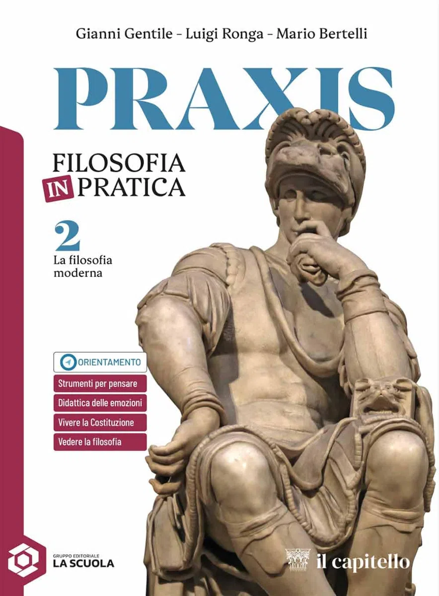 Praxis. La filosofia moderna. Per le Scuole superiori. Con e-book. Con espansione online (Vol. 2)