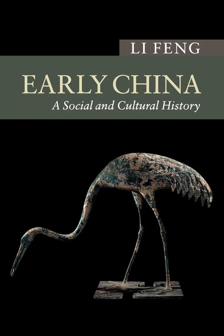 Early China: A Social And Cultural History
