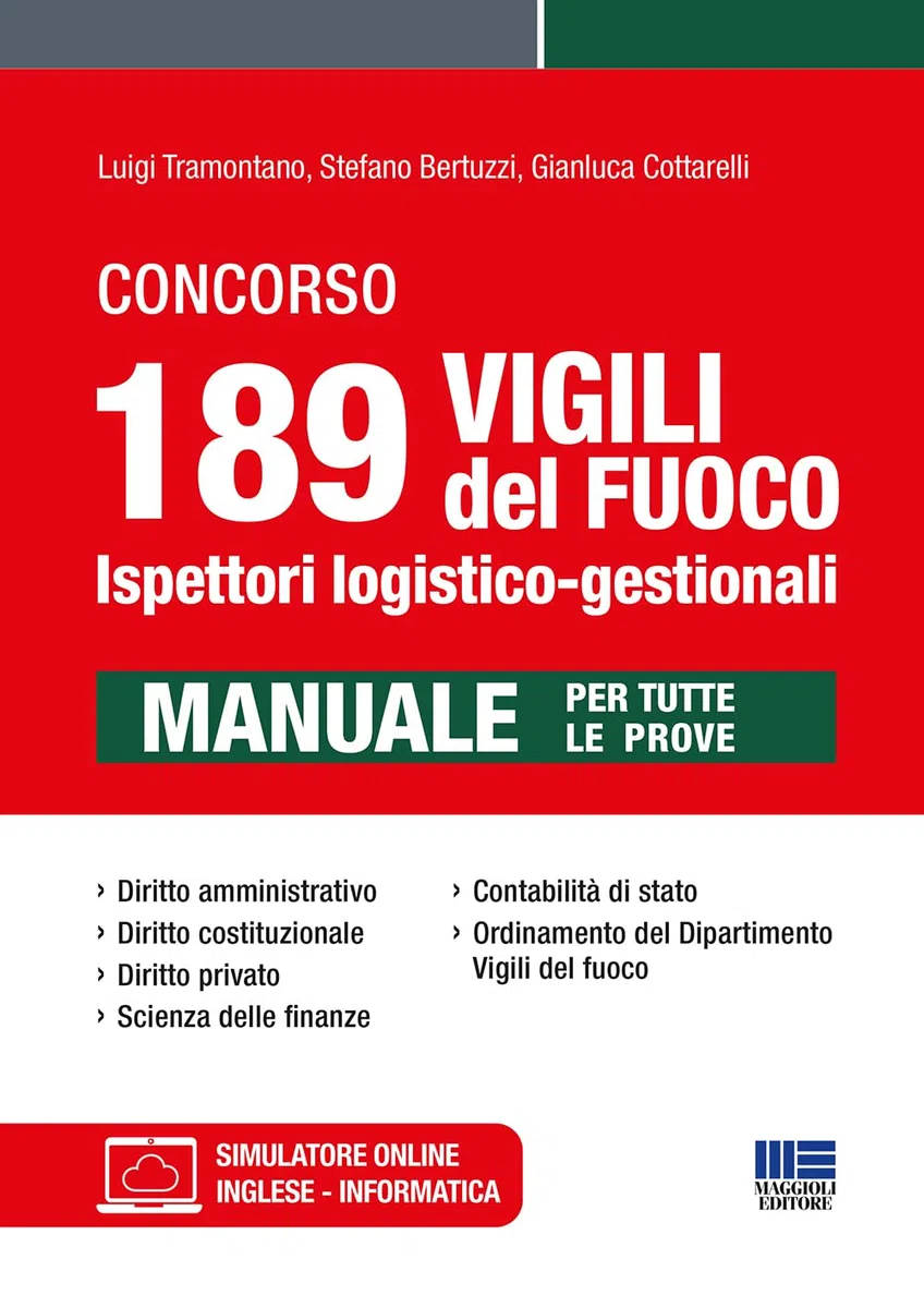 Concorso 189 Vigili del Fuoco - Ispettori logistico-gestionali: Manuale per tutte le prove