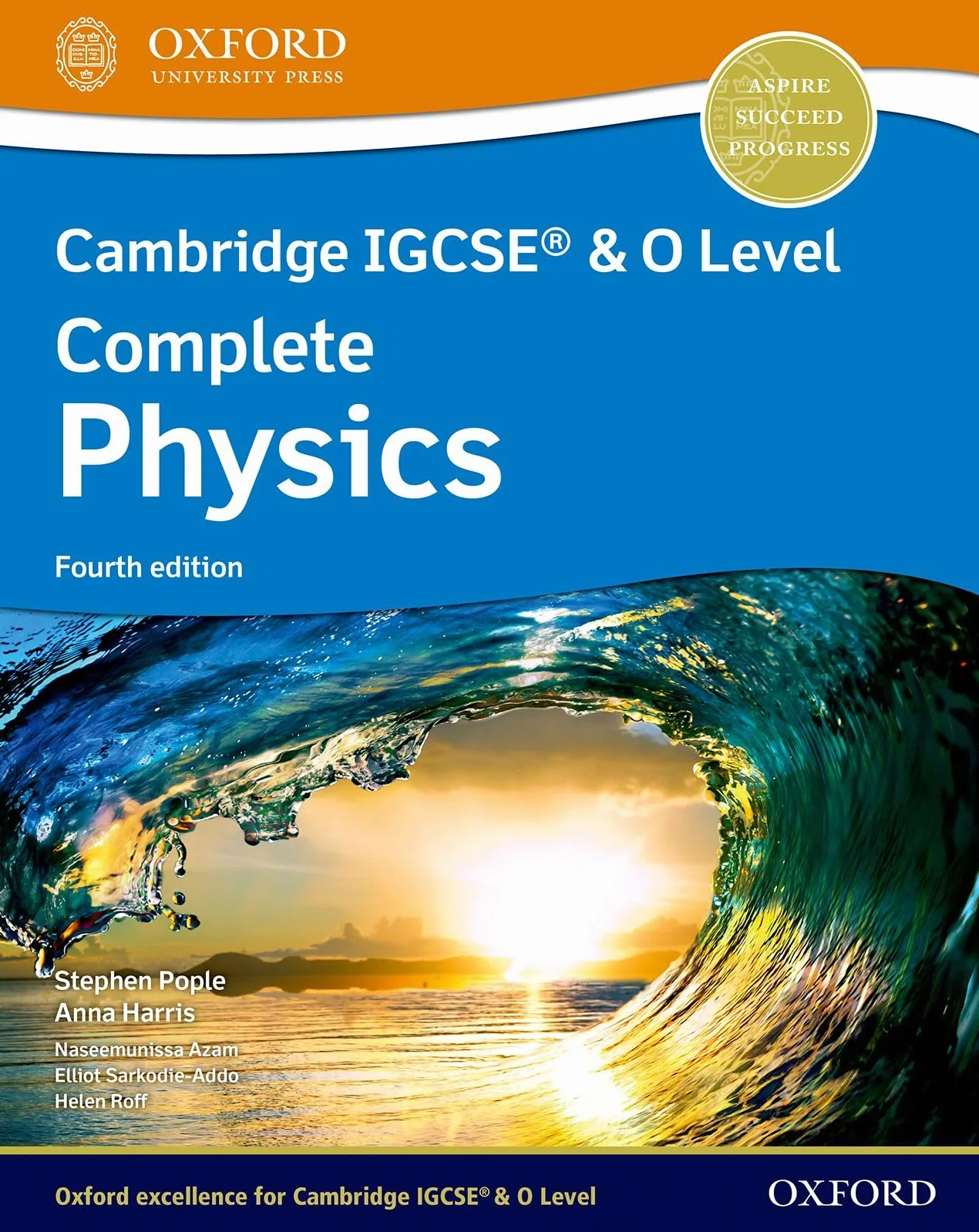 Cambridge IGCSE and O level complete physics. Student's book. Per le Scuole superiori. Con espansione online