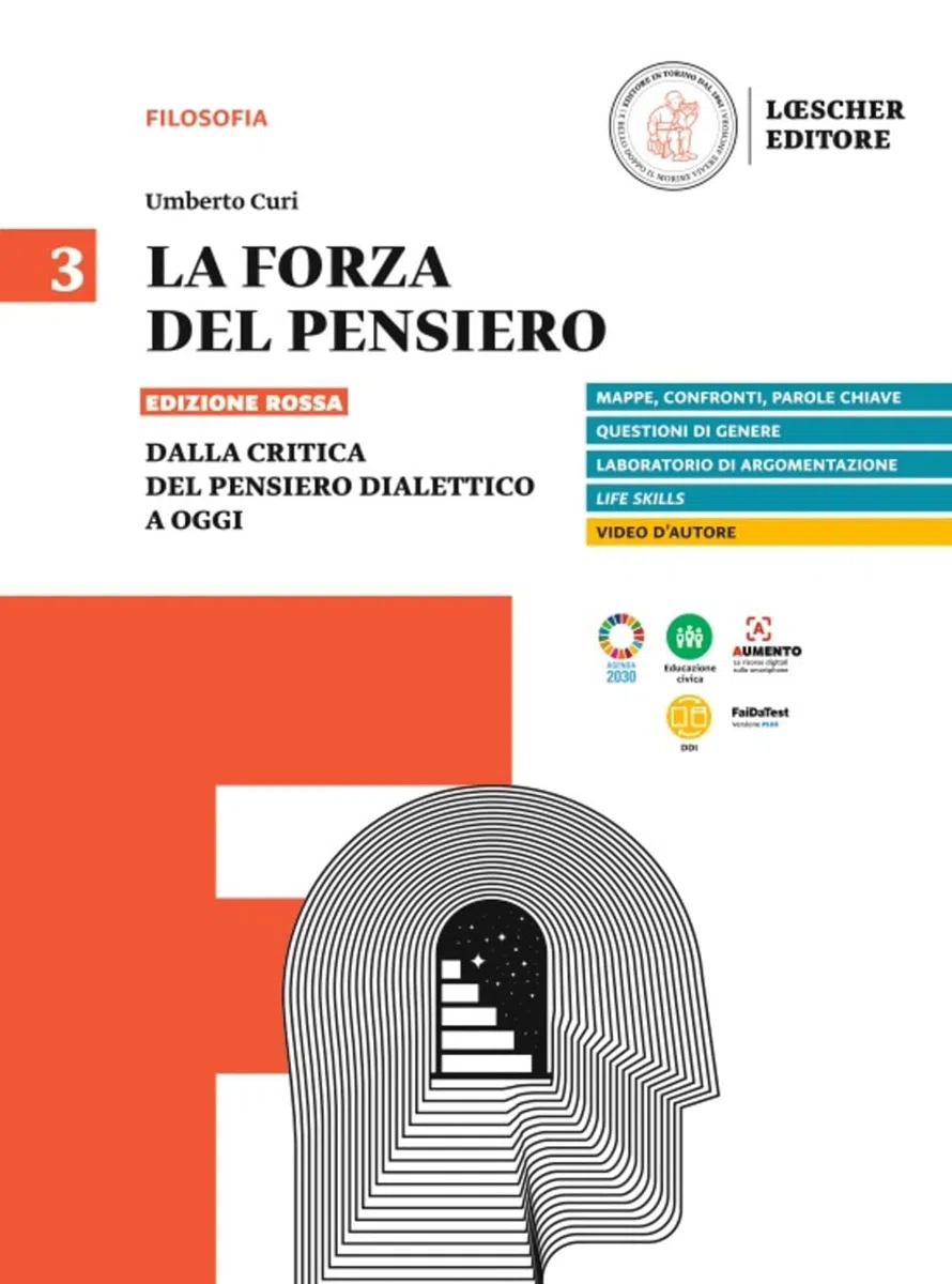 La forza del pensiero. Ediz. rossa. Per le Scuole superiori. Dalla critica del pensiero dialettico a oggi (Vol. 3)