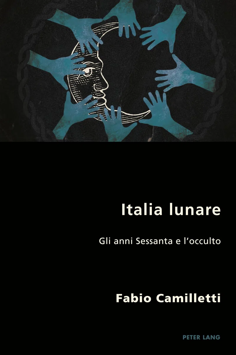 Italia lunare: Gli Anni Sessanta E L’occulto: 29