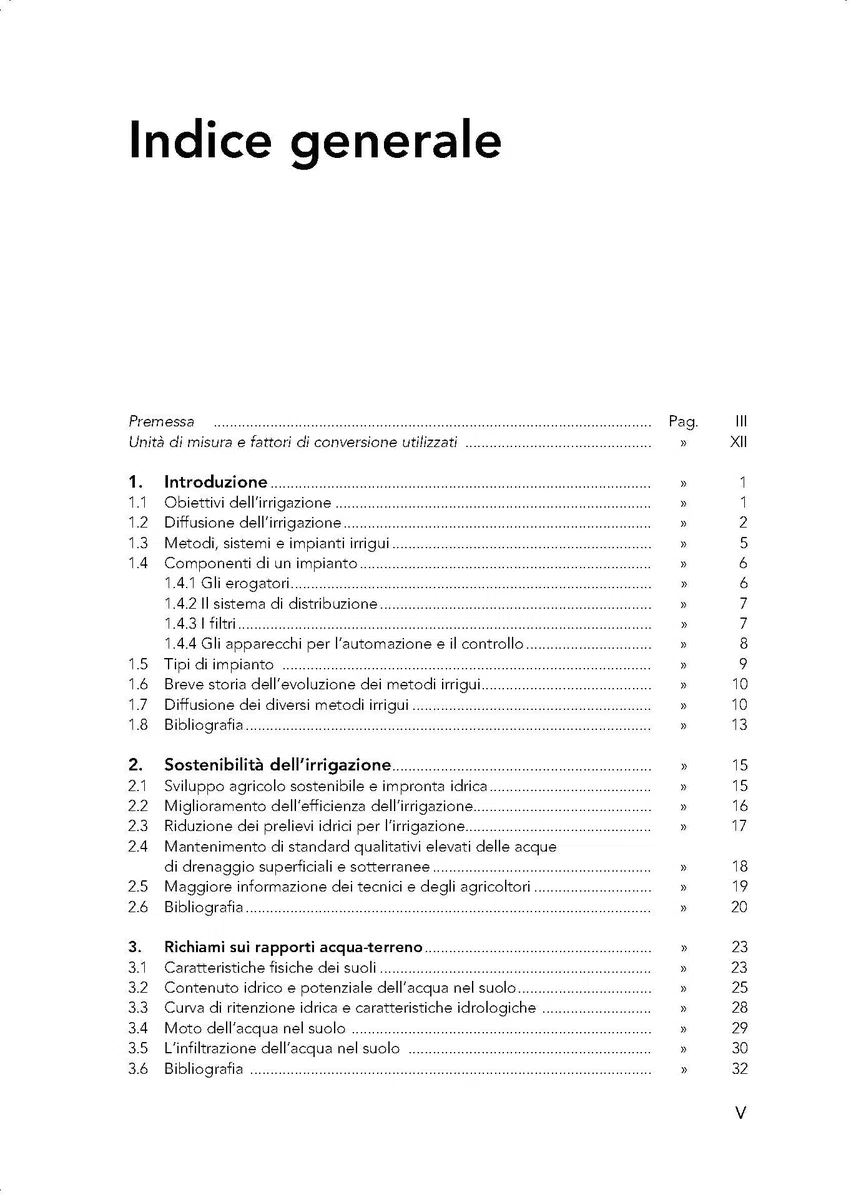 Progettazione e gestione degli impianti di irrigazione. Criteri di impiego e valorizzazione delle acque per uso irriguo