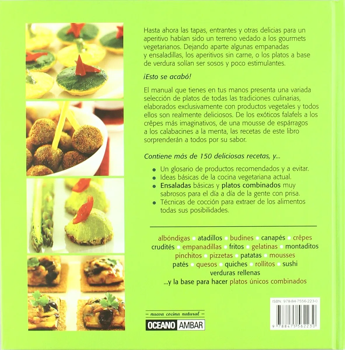 Aperitivos vegetarianos : ensaladas, platos ligeros-- y mucho más