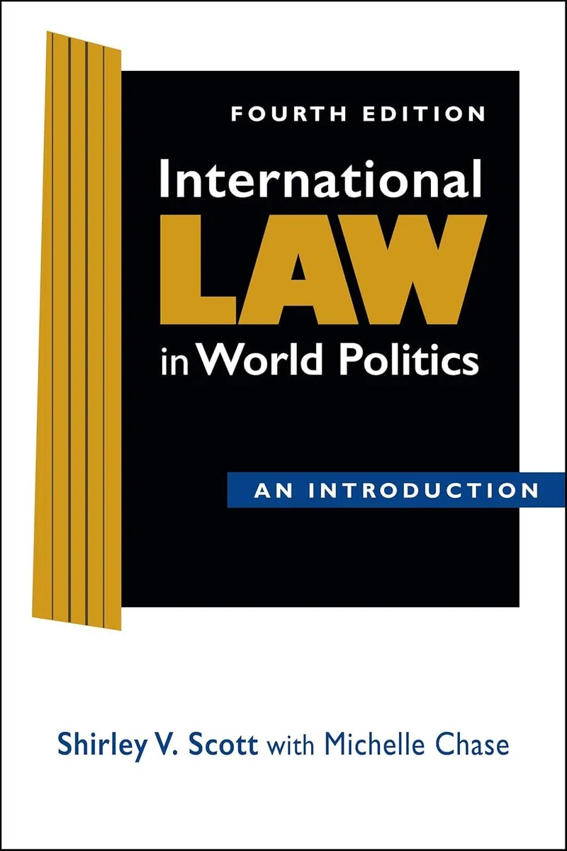 International Law in World Politics: An Introduction, Fourth Edition