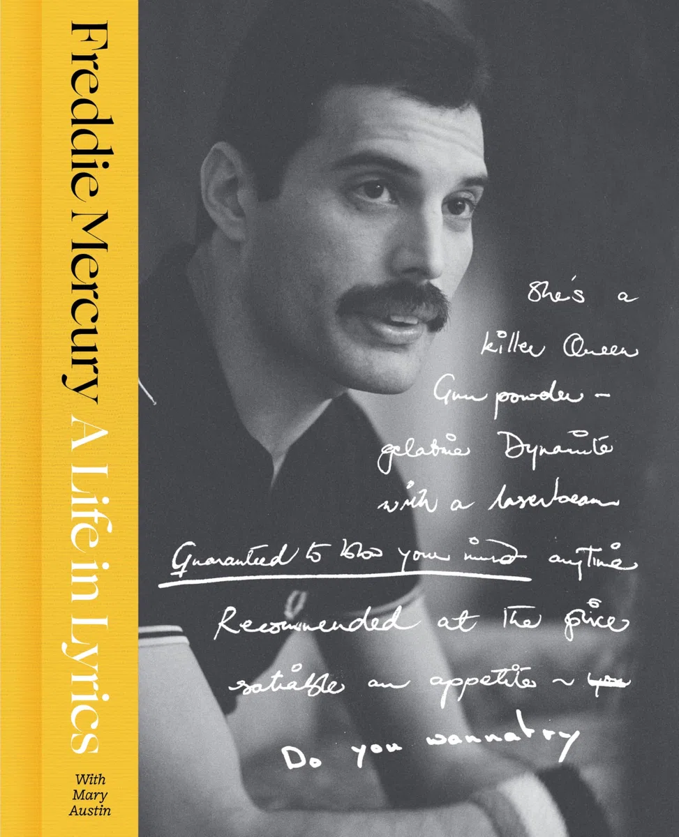 A Life in Lyrics: The Official Creative Legacy of Freddie Mercury