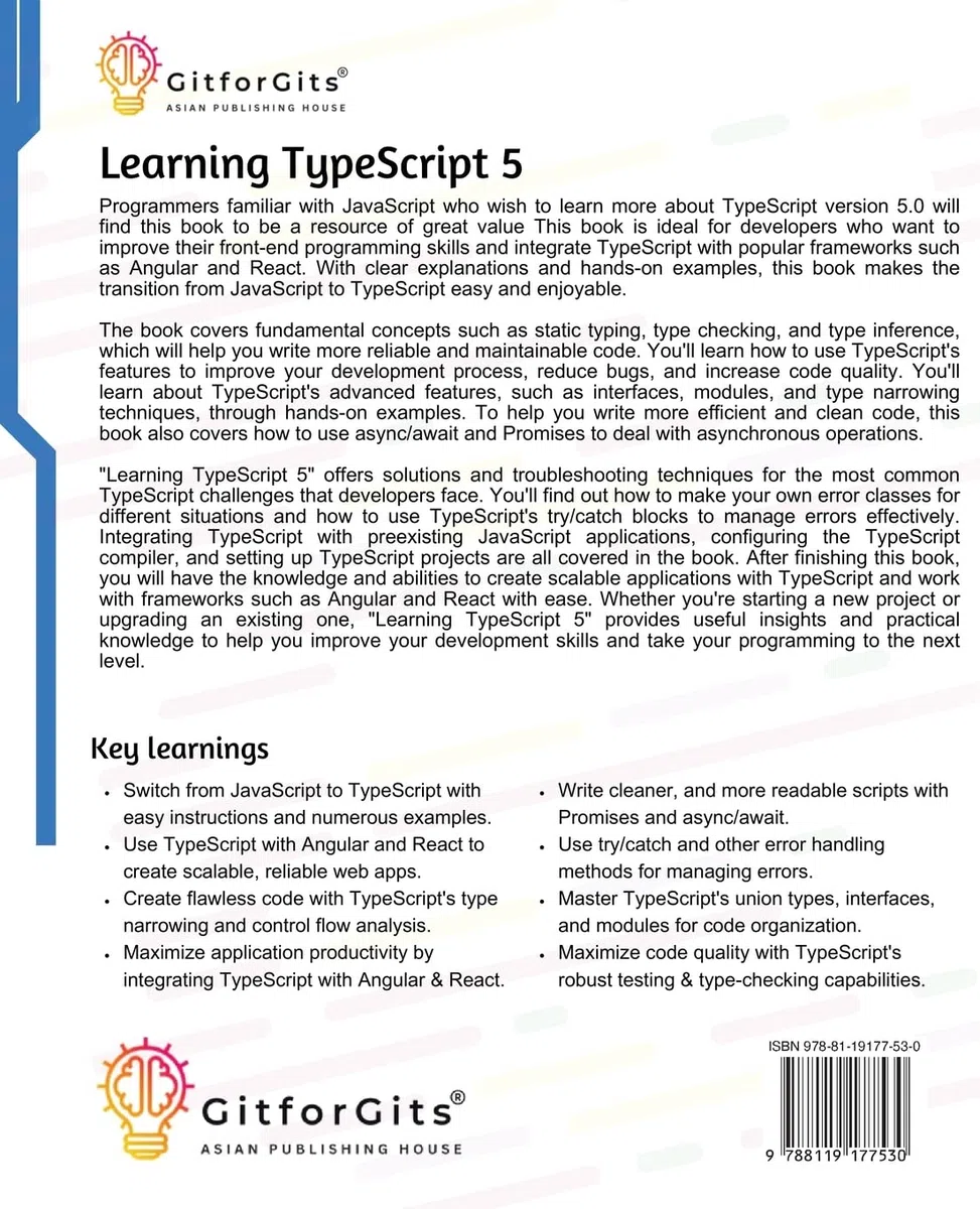 Learning TypeScript 5: Go beyond Javascript to build more maintainable and robust web applications for large-scale projects