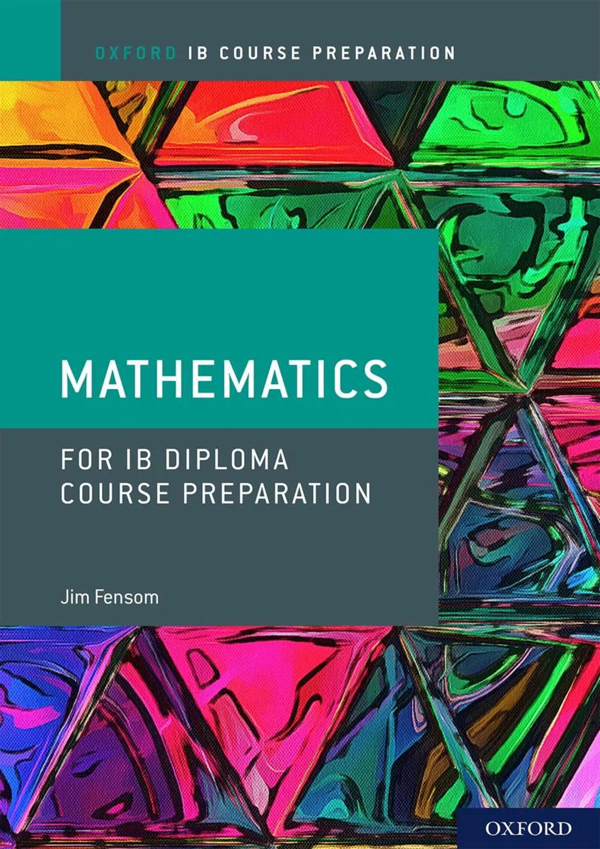 IB Course Preparation Mathematics Student Book: Student Materials