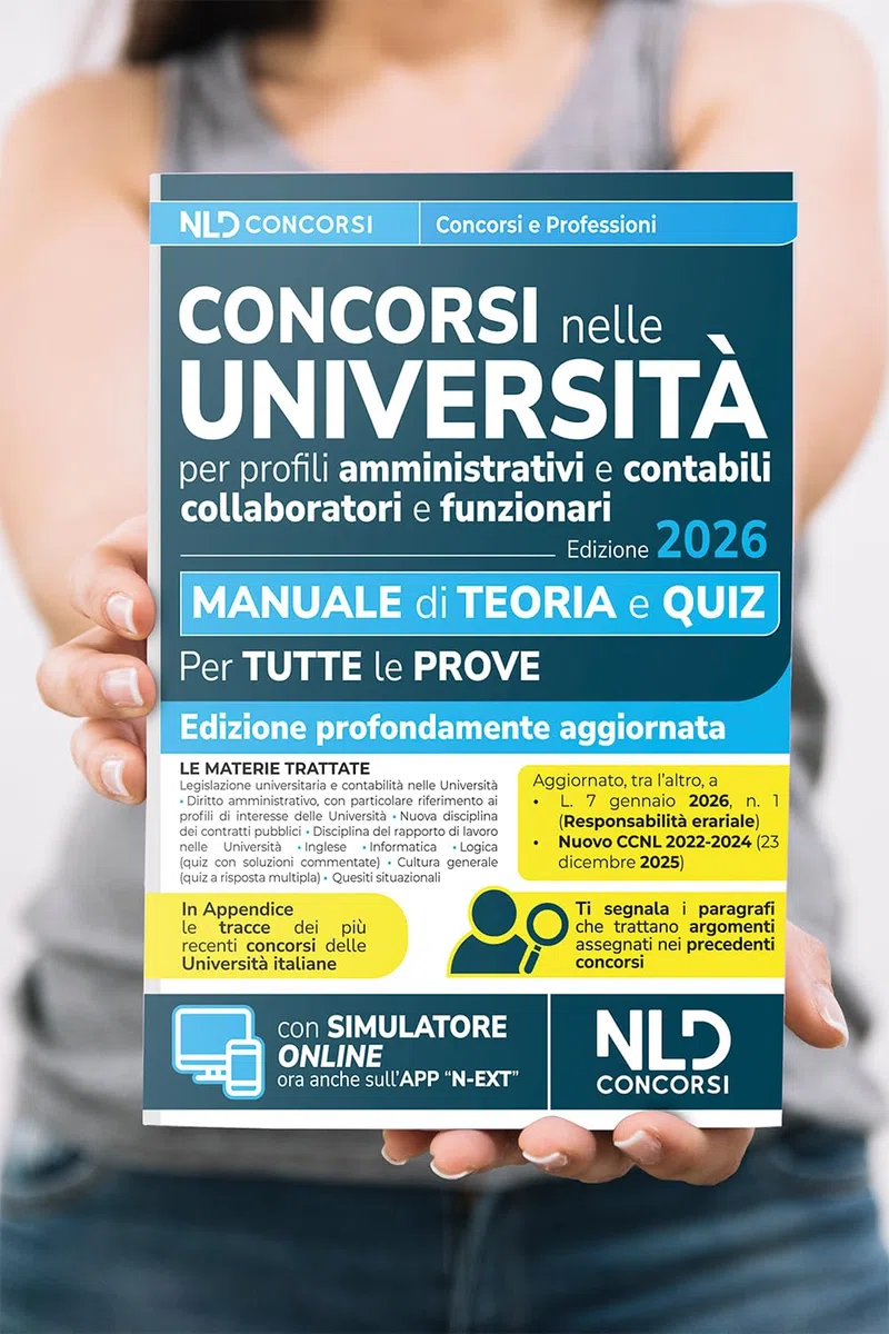 Concorsi nelle università. Manuale di teoria e quiz per la preparazione ai concorsi nelle università per profili amministrativi e contabili 2026