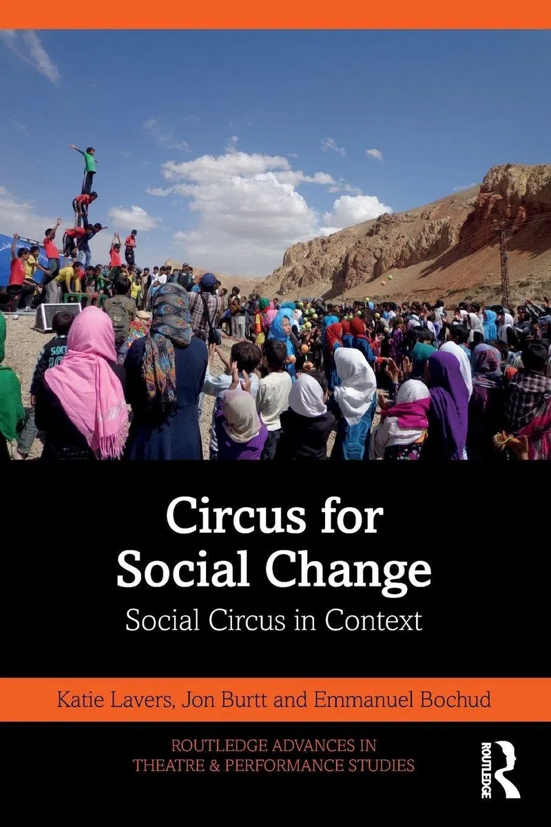 Circus for Social Change: Social Circus in Context