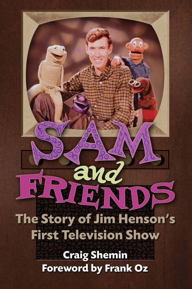 Sam and Friends - The Story of Jim Henson’s First Television Show