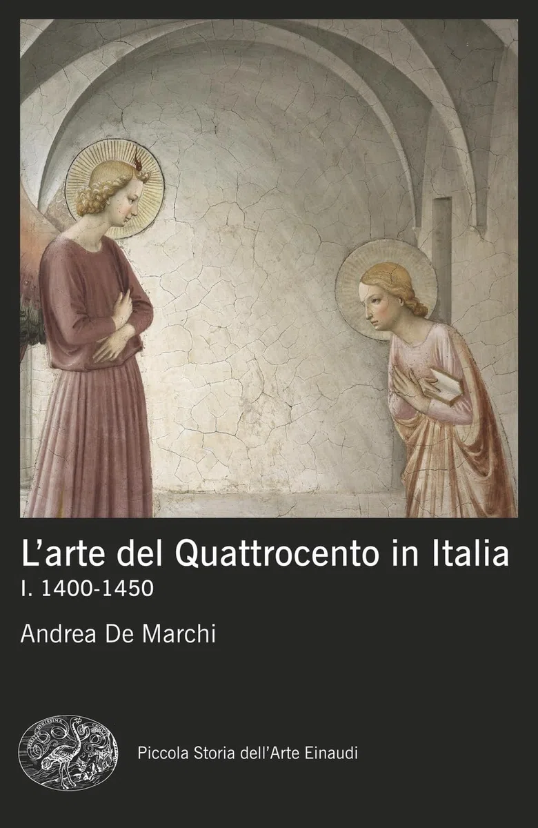 L'arte del Quattrocento in Italia. 1400-1450 (Vol. 1)