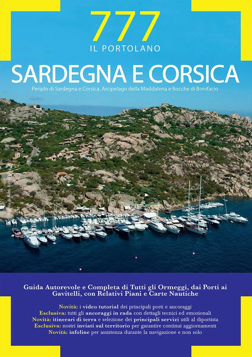 Sardegna e Corsica. Periplo di Sardegna e Corsica, Arcipelago della Maddalena e Bocche di Bonifacio
