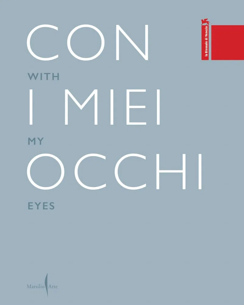 Con i miei occhi-With my eyes. Ediz. bilingue