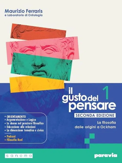 Il gusto del pensare. Per le Scuole superiori. Con e-book. Con espansione online. La filosofia dalle origini a Ockham (Vol. 1)