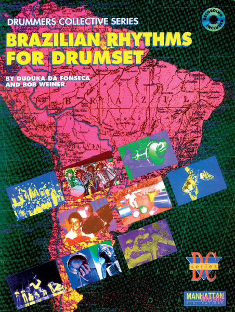 Brazilian Rhythms for Drumset [Lingua inglese]