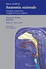 ANATOMIA SEZIONALE VOLUME I: TESTA E COLLO