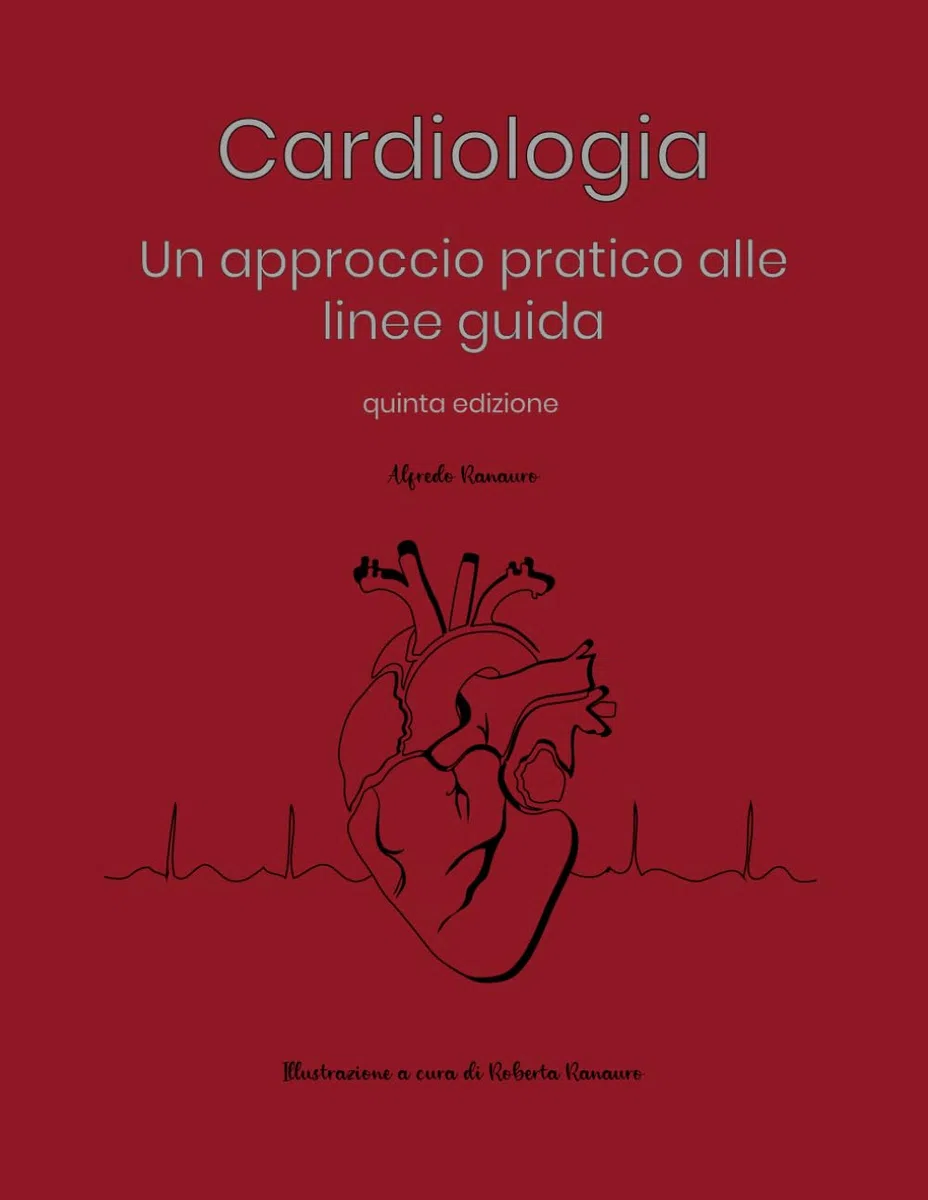 Cardiologia: un approccio pratico alle linee guida