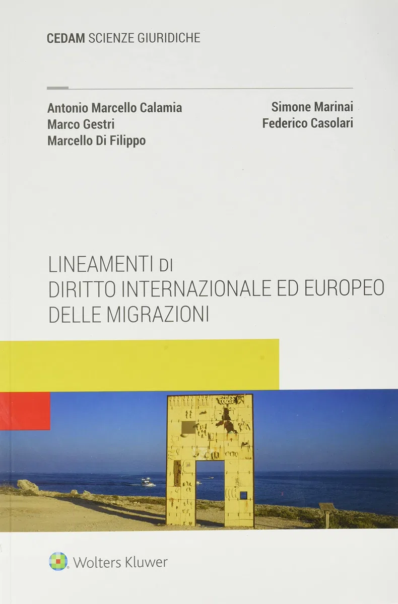 Lineamenti di diritto internazionale ed europeo delle migrazioni