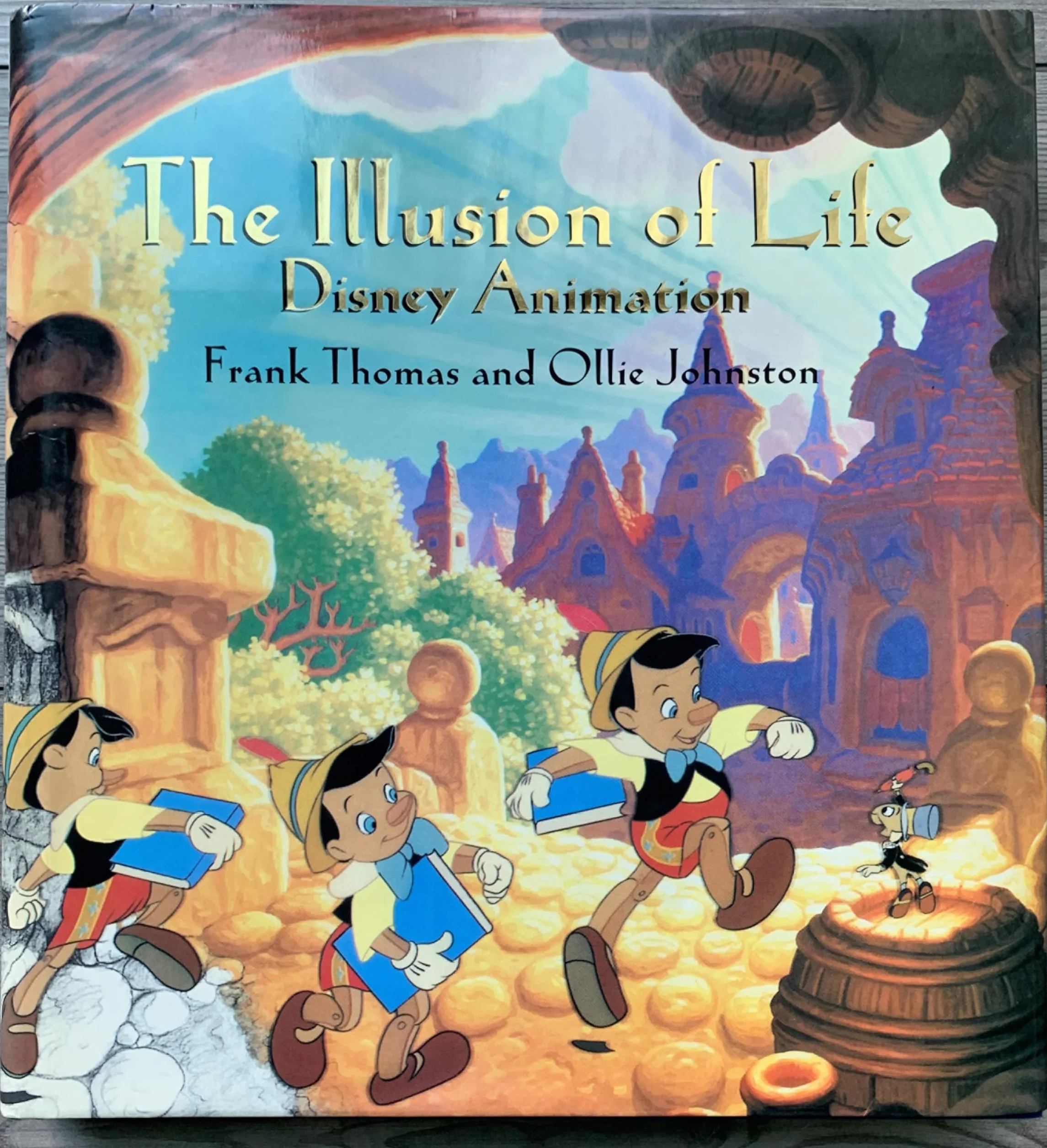 Illusion Of Life, The: Disney Animation