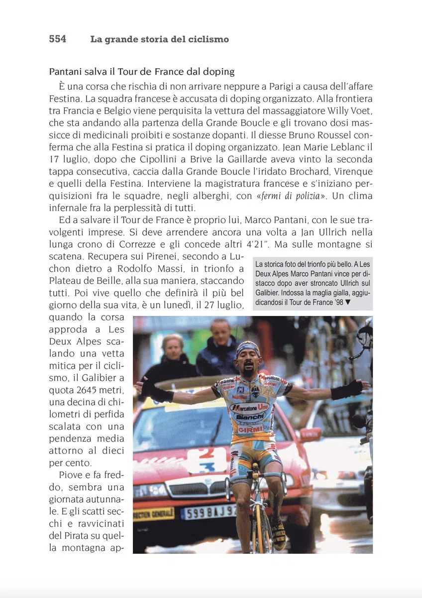 La grande storia del ciclismo. Dai pionieri di fine ottocento a oggi, fra imprese, rivalità e retroscena