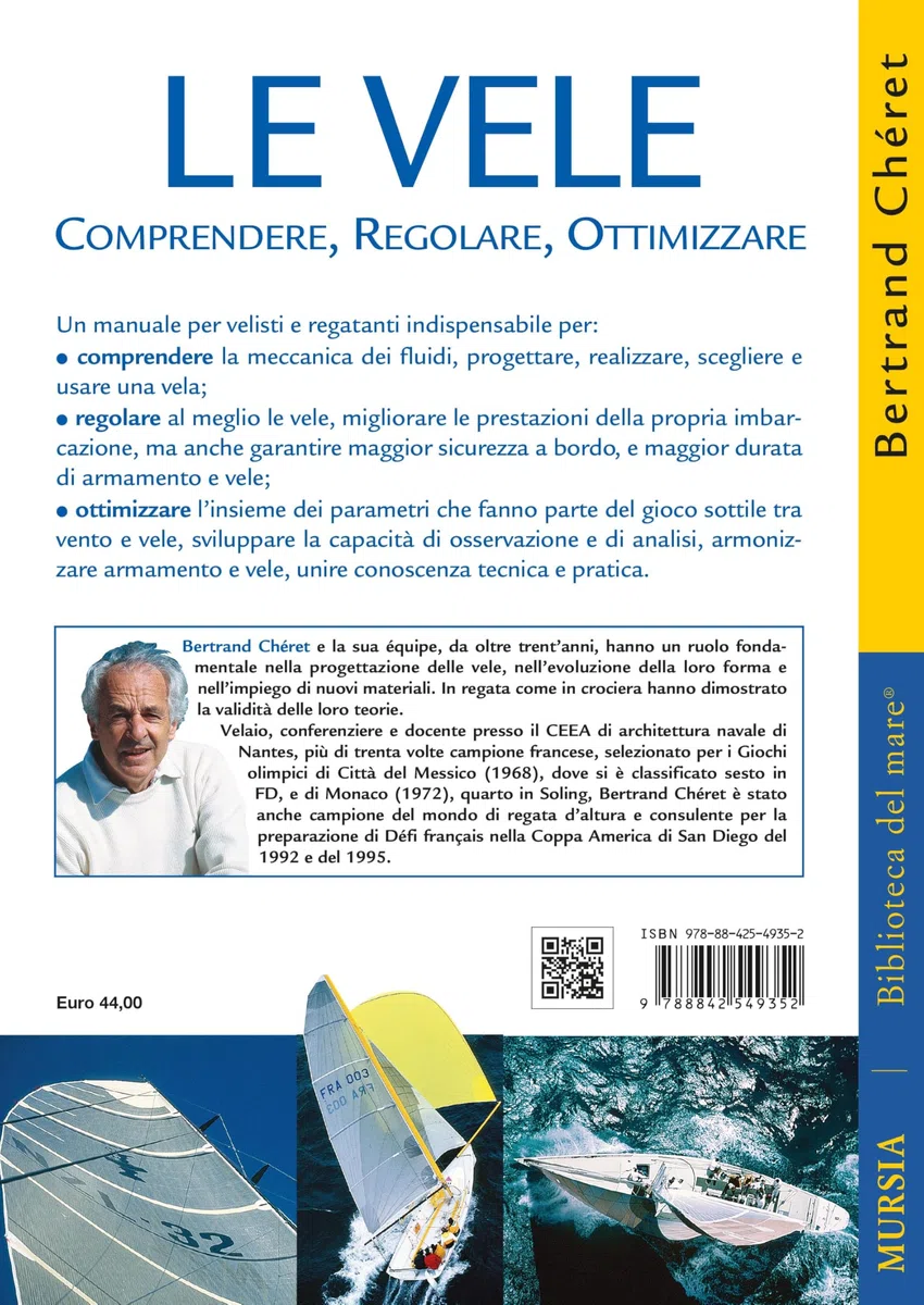 Le vele. Comprendere, regolare, ottimizzare
